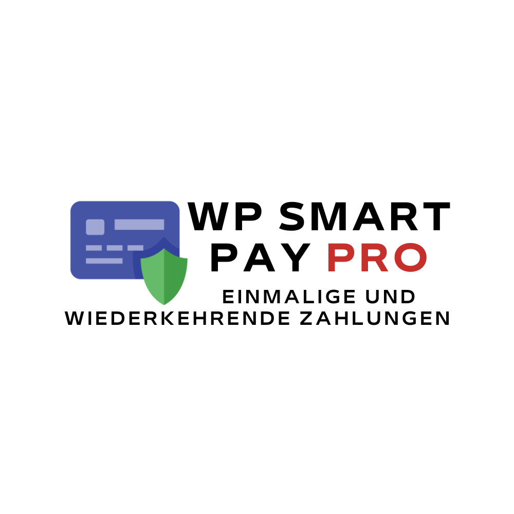 WP SmartPay PRO - Einmalige und wiederkehrende Zahlungen